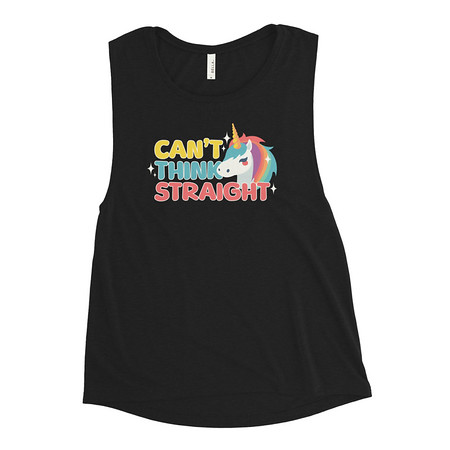 [ID: 271-G328] Can't Think Straight (2) Women's Muscle Tank