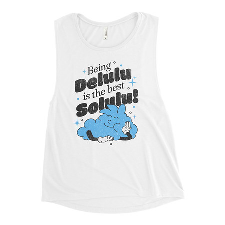 [ID: 271-G485] Delulu is the Solulu! - Typographic Cartoon Streetwear Women's Muscle Tank