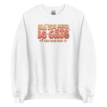 [ID: 145-G52] All You Need Unisex Crew Neck Sweatshirt