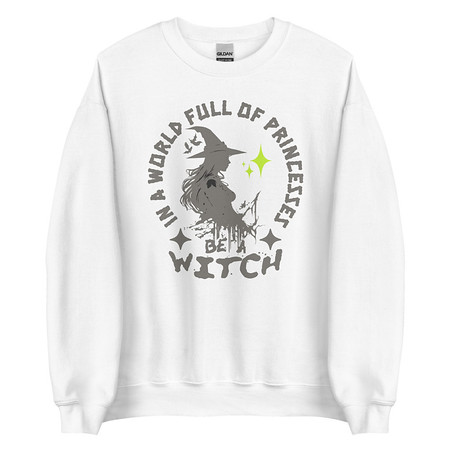 [ID: 145-G153] Be A Witch Unisex Crew Neck Sweatshirt
