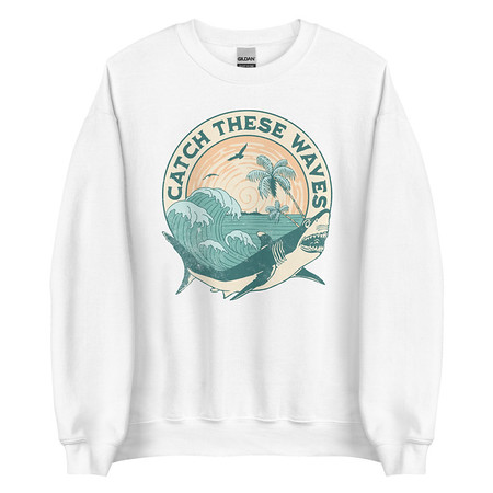 [ID: 145-G345] Catch These Waves Shark  Unisex Crew Neck Sweatshirt