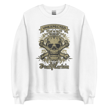 [ID: 145-G477] Death Certain and Unexpected Unisex Crew Neck Sweatshirt