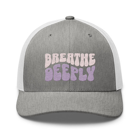 [ID: 252-G283] Breathe Deeply Retro Trucker Hat