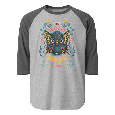 [ID: 233-G154] Be Bold Be Unique Unisex 3/4 Sleeve Raglan Shirt