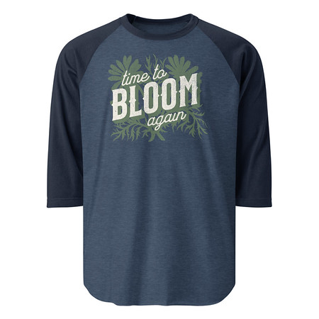 [ID: 233-G239] Bloom Again Unisex 3/4 Sleeve Raglan Shirt