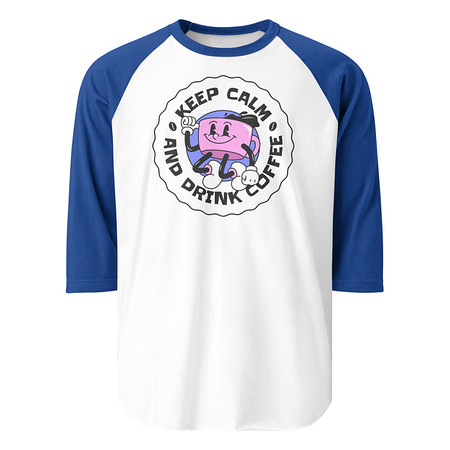 [ID: 233-G409] Colorful Fun Retro Style Coffee Quote Unisex 3/4 Sleeve Raglan Shirt