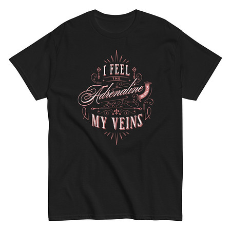 [ID: 438-G24] Adrenaline in my Veins - Victorian Unisex Classic Tee