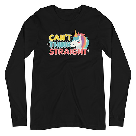 [ID: 356-G328] Can't Think Straight (2) Unisex Long Sleeve Tee