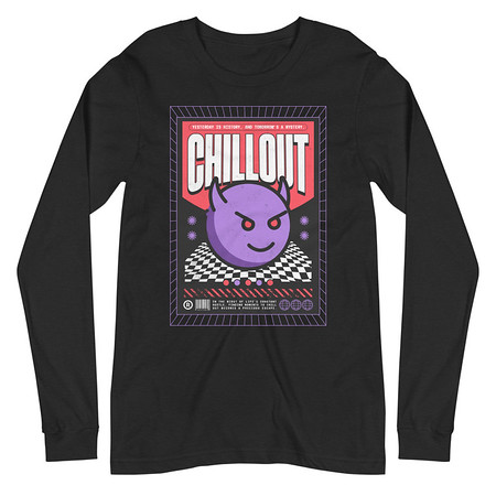 [ID: 356-G367] Chillout Streetwear Unisex Long Sleeve Tee
