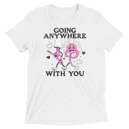 [ID: 162-G93] Anywhere With You - Typographic Cartoon Streetwear Unisex Tri-Blend T-Shirt