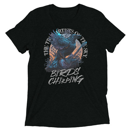 [ID: 162-G210] Birds Chirping Unisex Tri-Blend T-Shirt