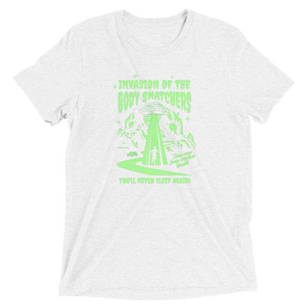 [ID: 162-G247] Body Snatchers - UFO Invasion Unisex Tri-Blend T-Shirt