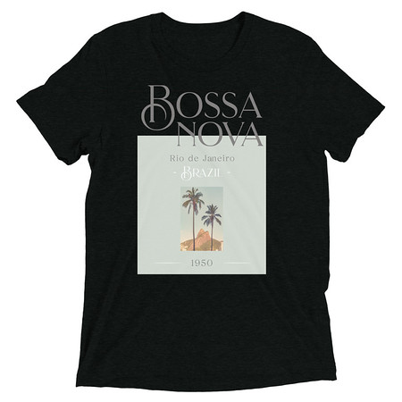 [ID: 162-G271] Bossa Nova Unisex Tri-Blend T-Shirt
