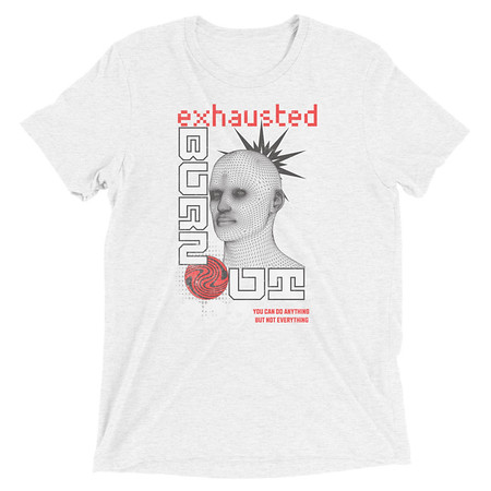 [ID: 162-G298] Burn Out - Futuristic 3D Head Unisex Tri-Blend T-Shirt