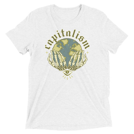 [ID: 162-G333] Capitalism - Earth Unisex Tri-Blend T-Shirt