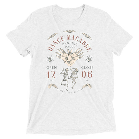 [ID: 162-G465] Dance Macabre - Dancing School Unisex Tri-Blend T-Shirt