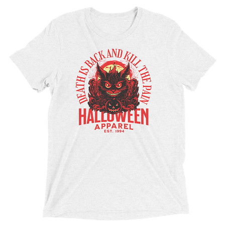 [ID: 162-G478] Death is Back Unisex Tri-Blend T-Shirt