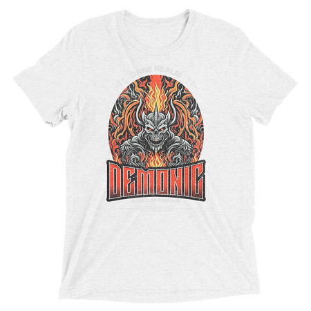 [ID: 162-G488] Demonic Unisex Tri-Blend T-Shirt