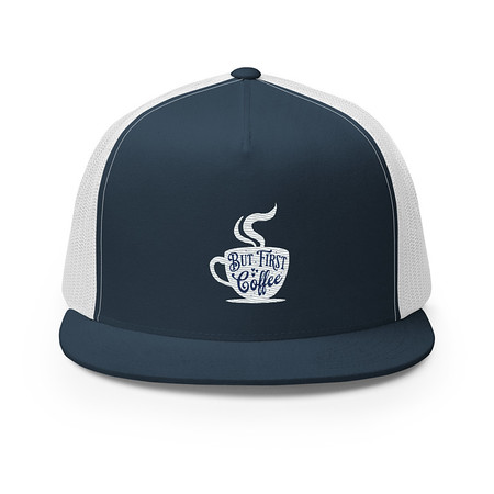 [ID: 100-G300] But First Coffee - Hand Lettering Typography 5 Panel Trucker Cap