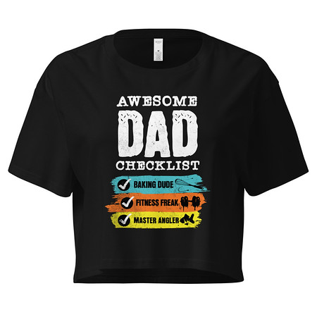 [ID: 636-G120] Awesome Dad Checklist Women's Crop Top