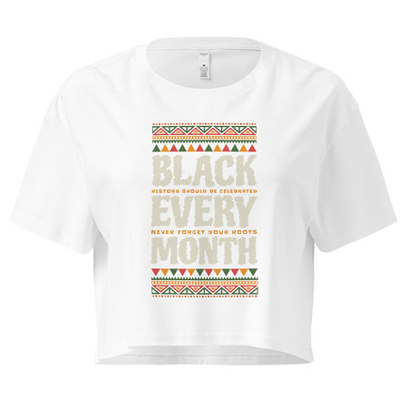 [ID: 636-G216] Black Every Month - African American History Women's Crop Top
