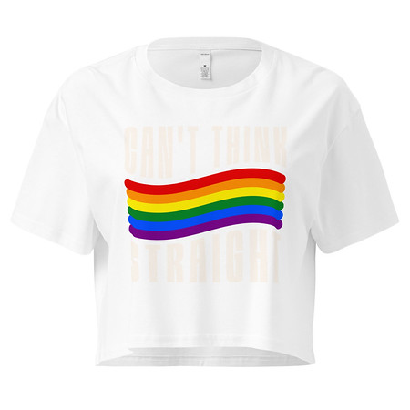 [ID: 636-G329] Can't Think Straight Women's Crop Top