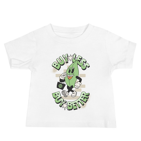 [ID: 305-G303] Buy Less- Buy Better Baby Staple Tee