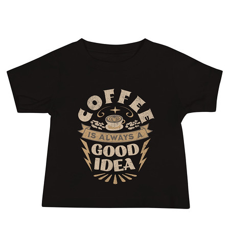 [ID: 305-G401] Coffee is always a good idea - Lightning Bolt Baby Staple Tee